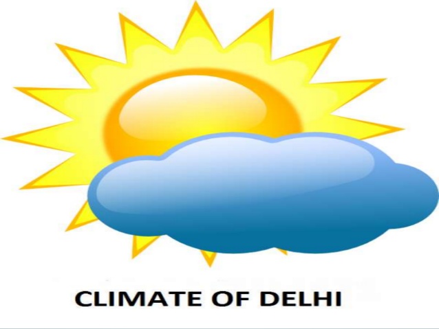 Climate of Delhi is wierd. Delhi has a weird weather with unbearable heat in summer, sultry weather in monsoon and very cold weather in winters. 