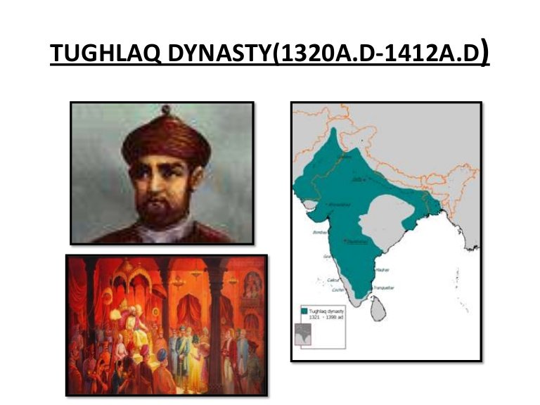 Tughlaq Dynasty